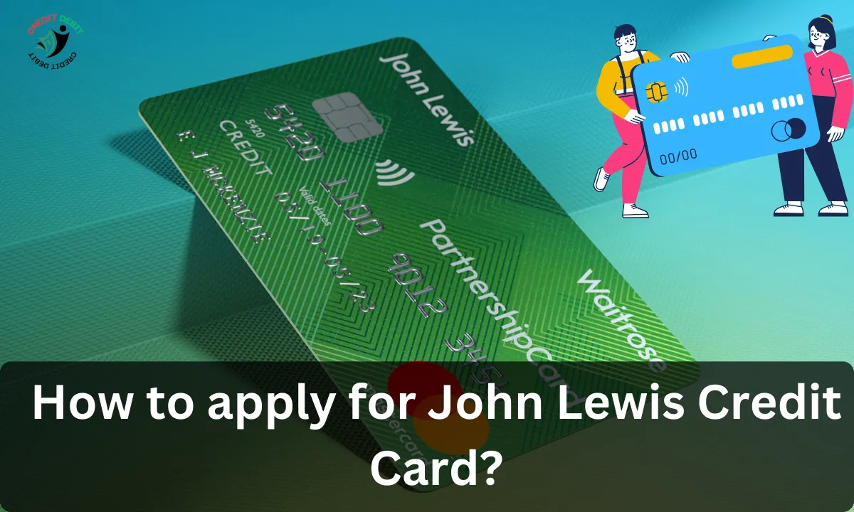 John Lewis Credit Card Apply