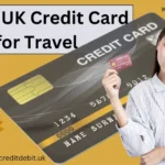 best credit card for travel uk