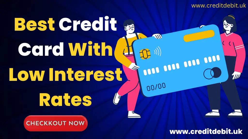 best credit card with lowest interest rate