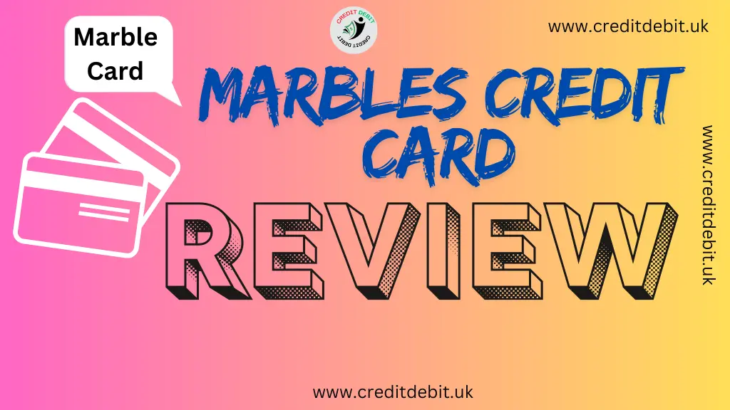 Marbles Credit Card review