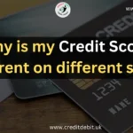 Why is my Credit Score different on different sites?