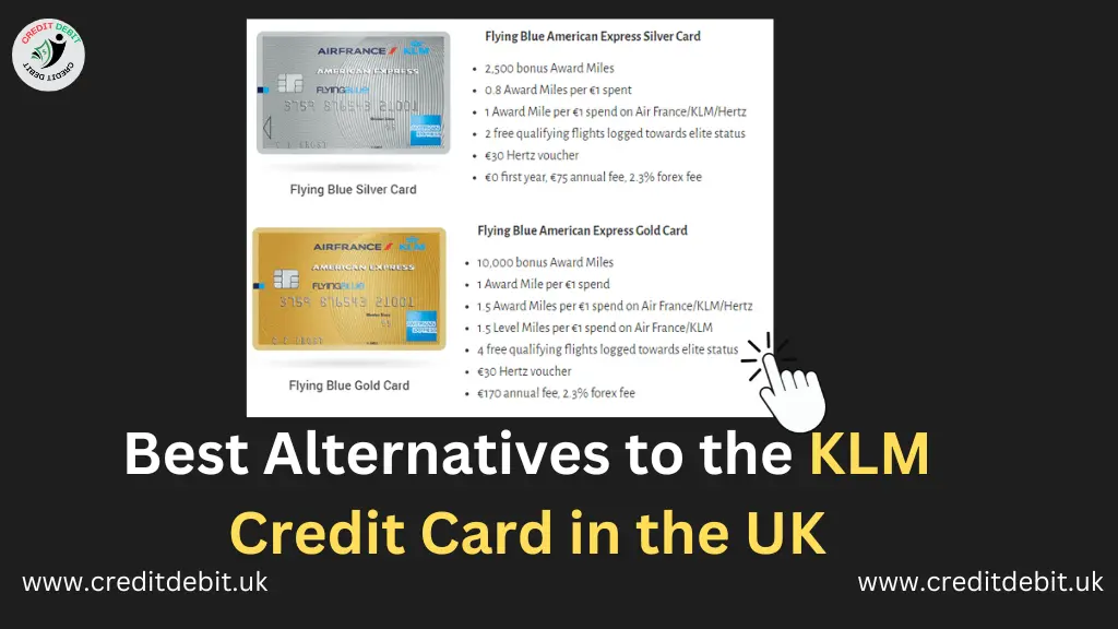 Best Alternatives to the KLM Credit Card in the UK