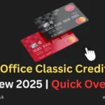 Post Office Classic Credit Card Review