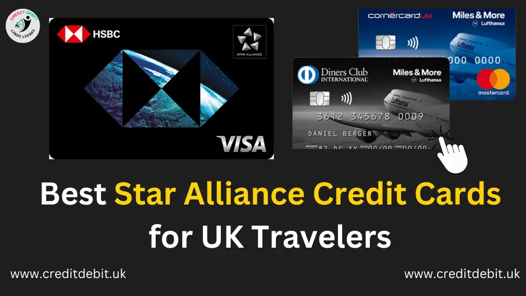 Best Star Alliance Credit Cards for UK