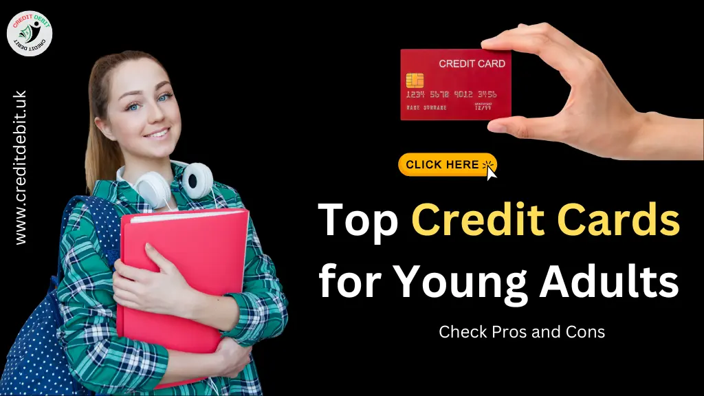 Top Credit Cards for Young Adults