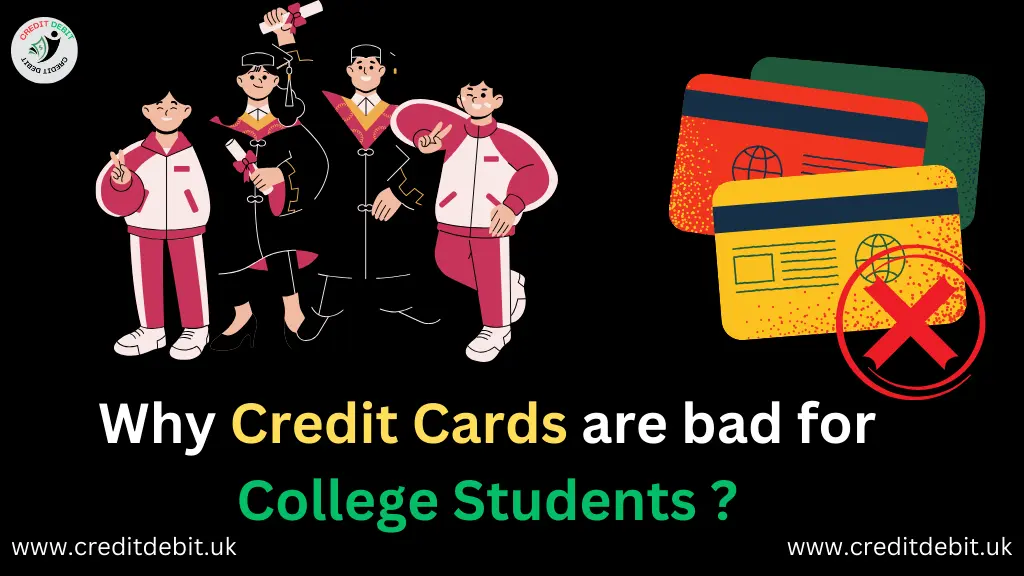 Why Credit Cards are bad for College Students