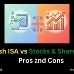 Cash ISA vs Stocks & Shares ISA: Pros and Cons