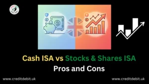 Cash ISA vs Stocks & Shares ISA: Pros and Cons