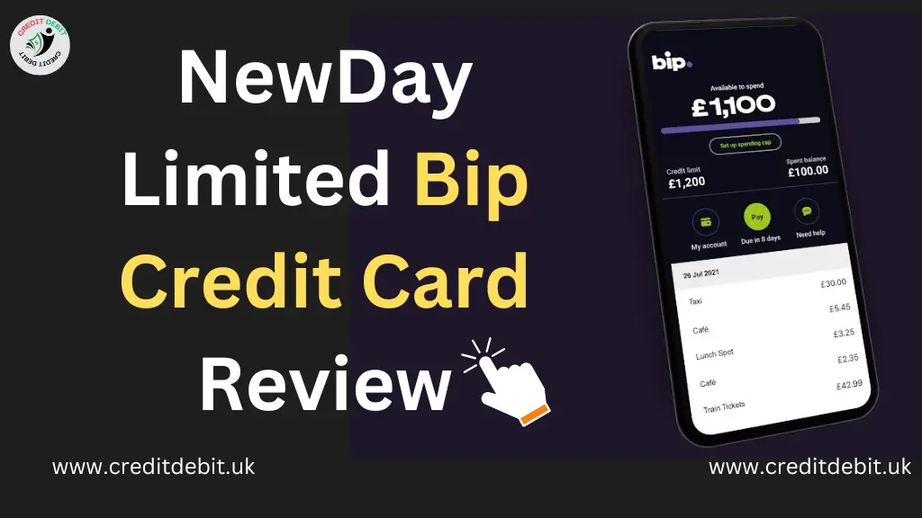 NewDay Limited Bip Credit Card Review 2025