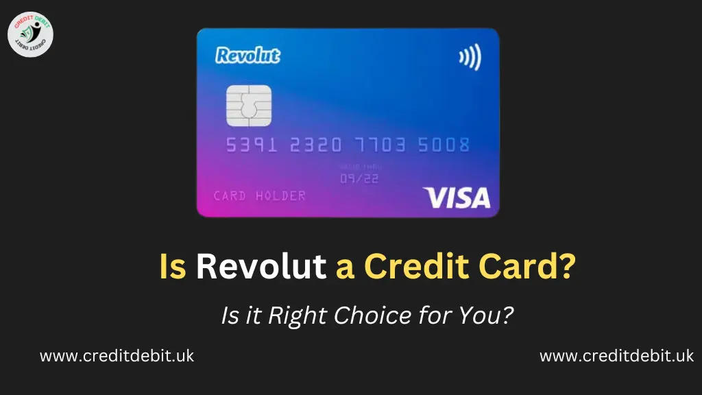 Is Revolut a Credit Card?